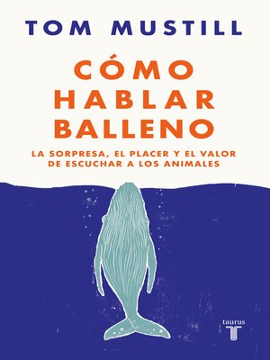 cover image of Cómo hablar balleno
